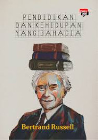 Pendidikan dan Kehidupan yang Bahagia